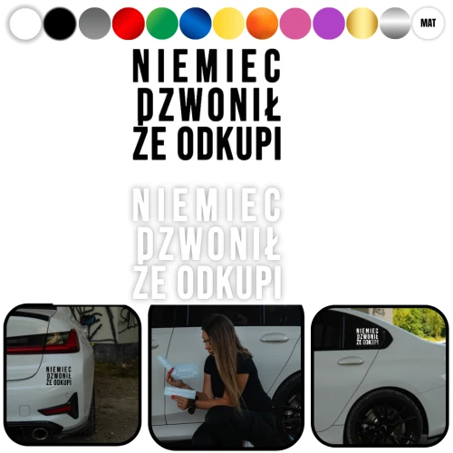 Naklejka NIEMIEC DZWONIŁ na samochód na auto KOLOR