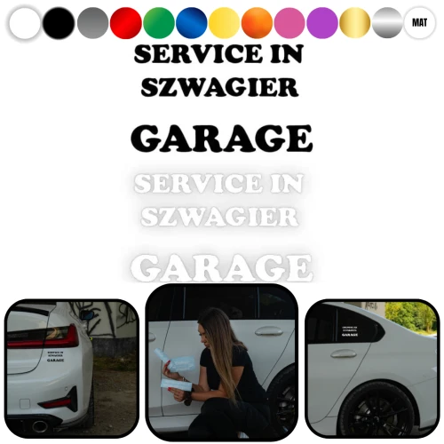 SERVICE IN SZWAGIER GARAGE - Naklejka na samochód na auto KOLOR