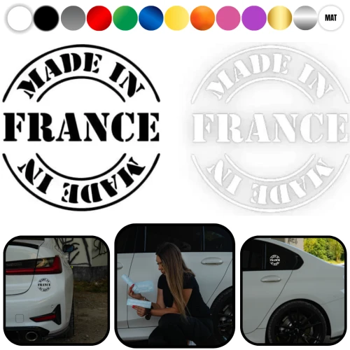 MADE IN FRANCE (Renault Peugeot Citroen) - Naklejka na samochód na auto KOLOR