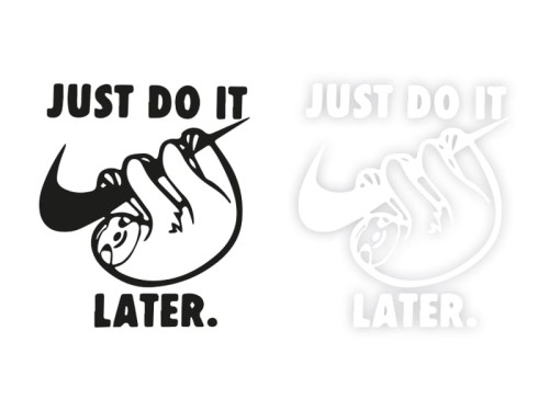 JUST DO IT LATER. - Naklejka Logo NIKE na samochód na auto KOLOR