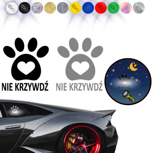 Naklejka NIE KRZYWDŹ na samochód na auto - ODBLASKOWA