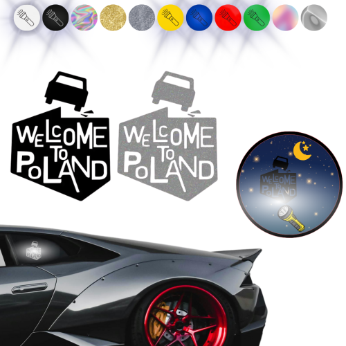 WELCOME TO POLAND  - Naklejka na samochód na auto - ODBLASKOWA 