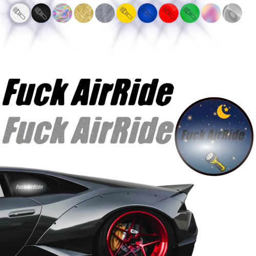 F*ck AirRide - Naklejka na samochód na auto - ODBLASKOWA