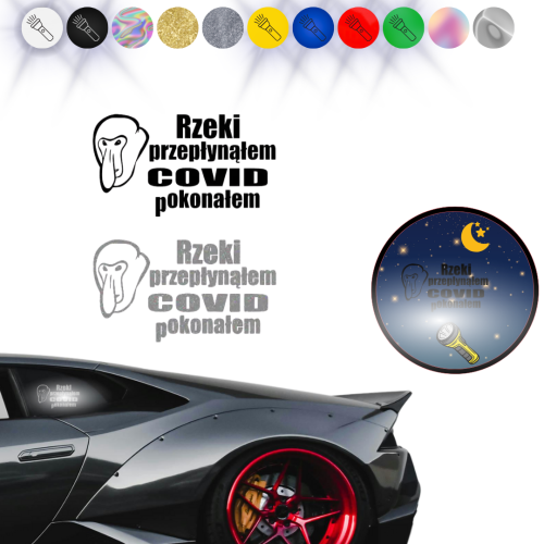 RZEKI PRZEPŁYNĄŁEM COVID POKONAŁEM - Naklejka na samochód na auto ODBLASKOWA